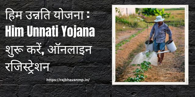 Him Unnati Yojana