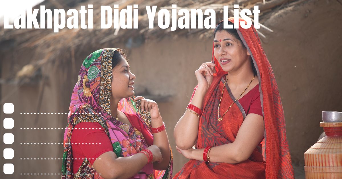 Lakhpati Didi Yojana List