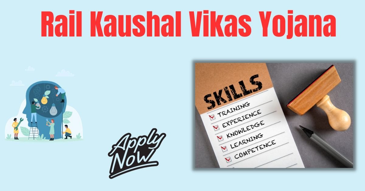 Rail Kaushal Vikas Yojana