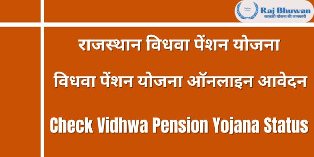 Rajasthan vidhwa Pension Yojana