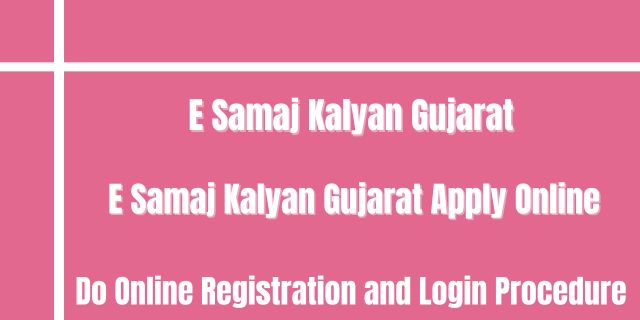 E Samaj Kalyan Gujarat