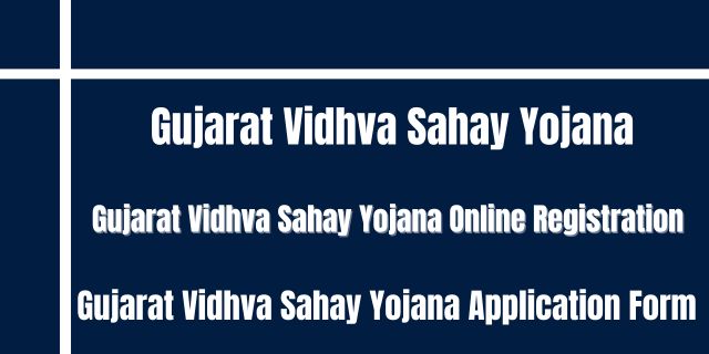 Gujarat Vidhva Sahay Yojana