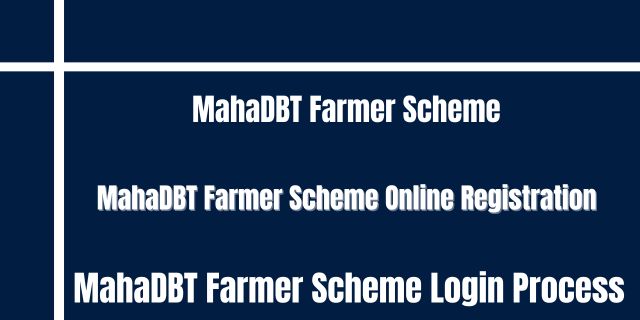 MahaDBT Farmer Scheme