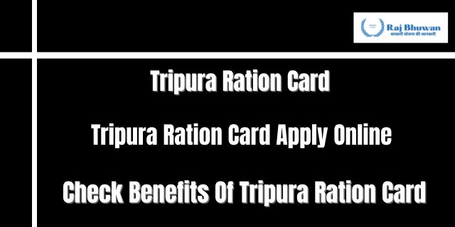 Tripura Ration Card