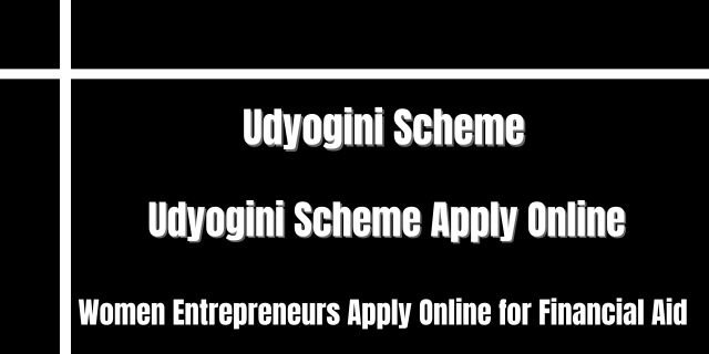 Udyogini Scheme