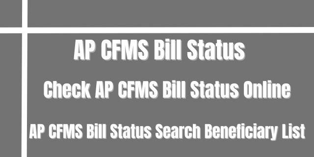 AP CFMS Bill Status