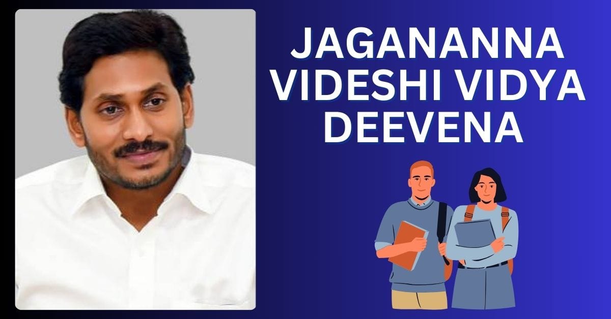 Jagananna Videshi Vidya Deevena