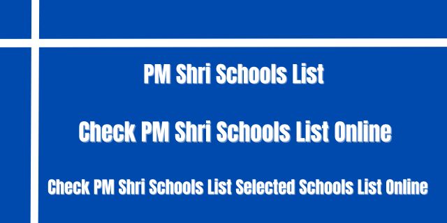 PM Shri Schools List