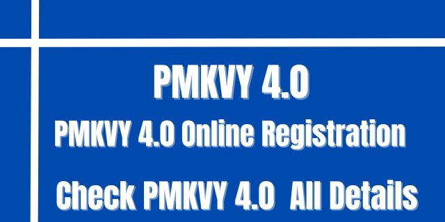 PMKVY 4.0
