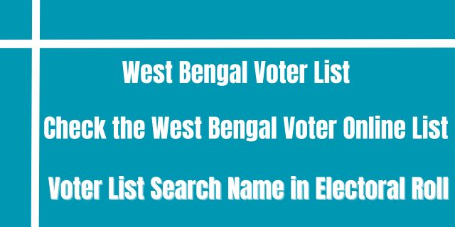 West Bengal Voter List