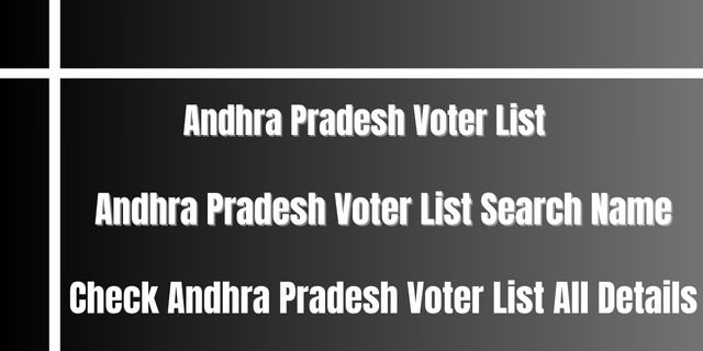 Andhra Pradesh Voter List