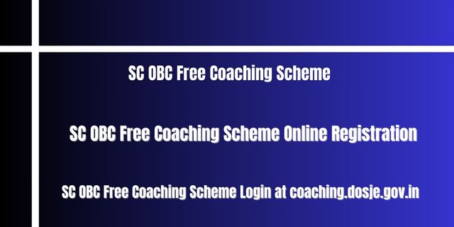 SC OBC Free Coaching Scheme