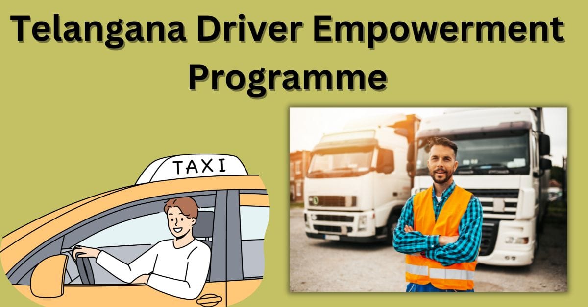 Telangana Driver Empowerment Programme