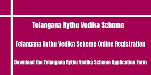 Telangana Rythu Vedika Scheme