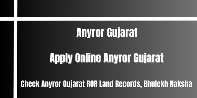 Anyror Gujarat